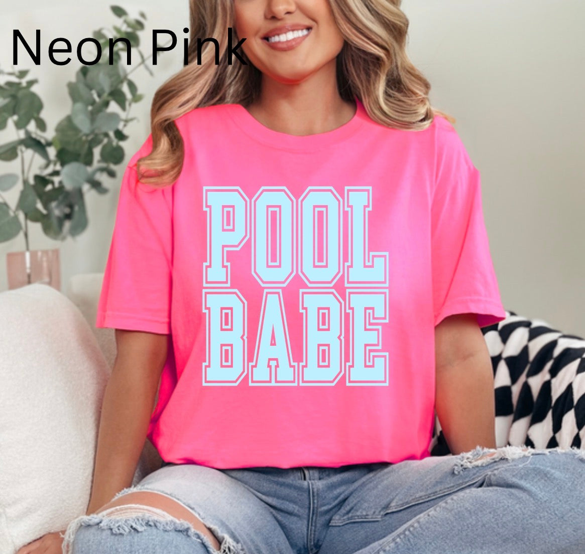 Neon Pool Babe, Beach Life, Summer, Neon, Trendy, Summer Shirt, Distressed Beach, Lake, Pool, River T-shirt