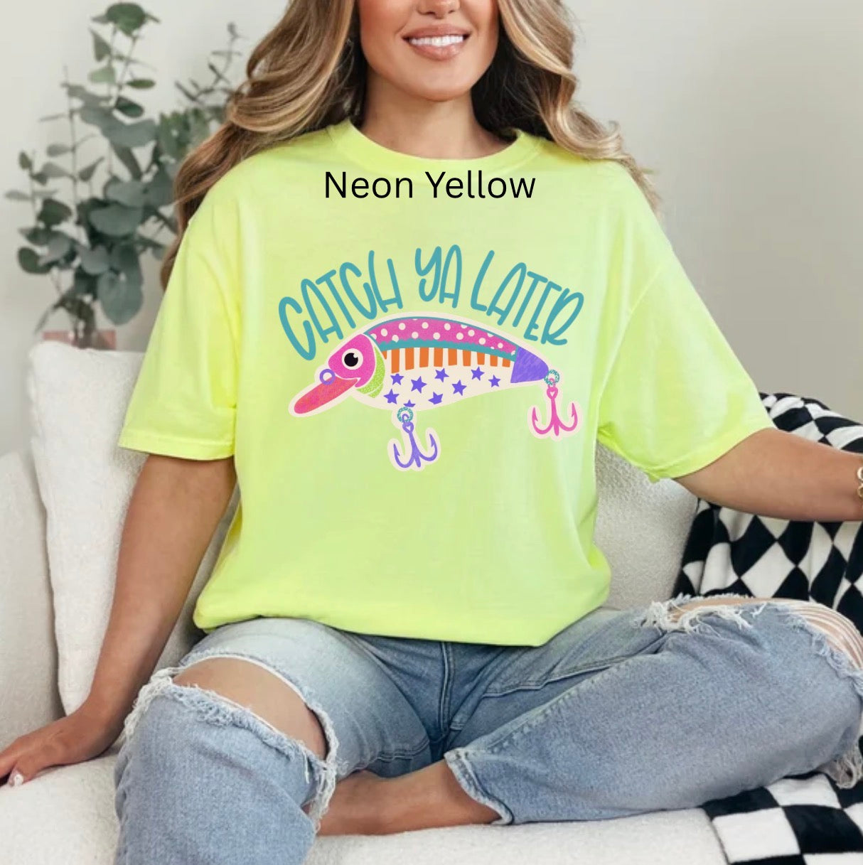 Catch Ya Later, Fishing Lure, Preppy Summer, Trendy T-shirt