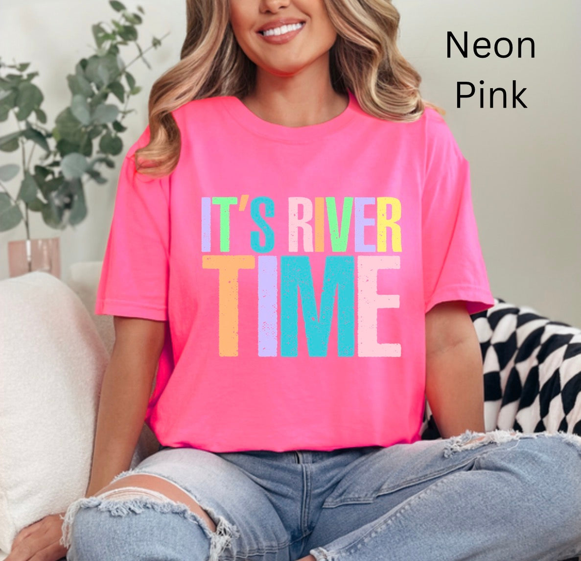 Neon Its River Time, Lake Days, It's River Time, Neon, Trendy Summer Vibes, Distressed Beach, Boatin and Floatin T-shirt