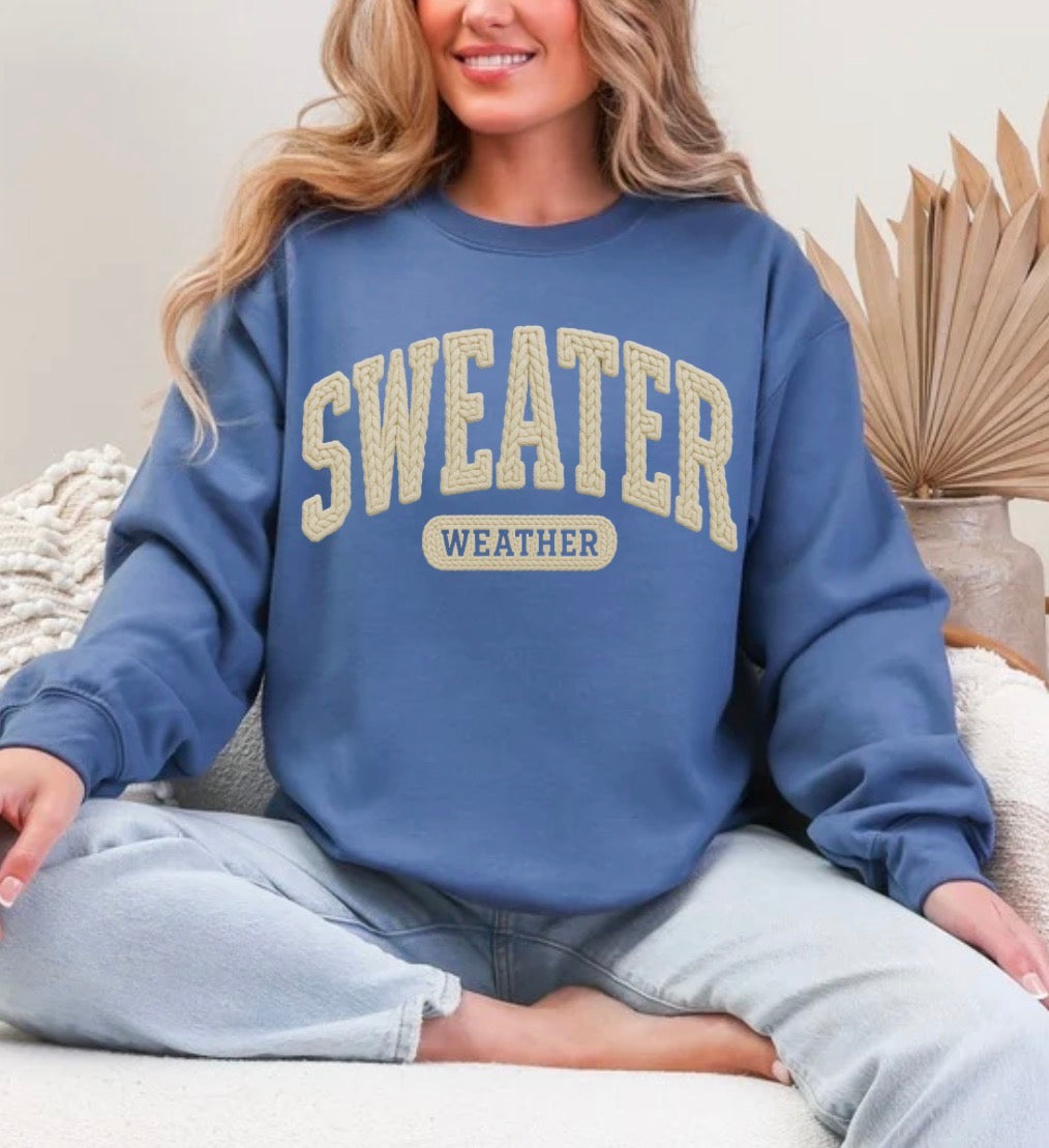 Sweater Weather, Winter, Sweater Season, Cold Weather Sweatshirt