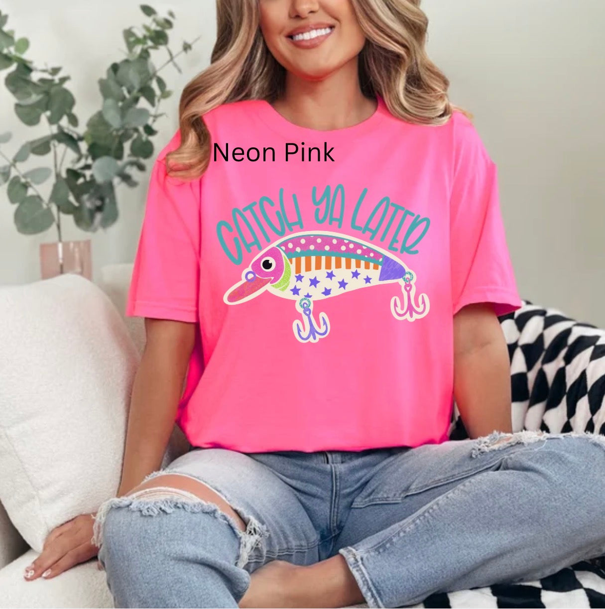 Catch Ya Later, Fishing Lure, Preppy Summer, Trendy T-shirt