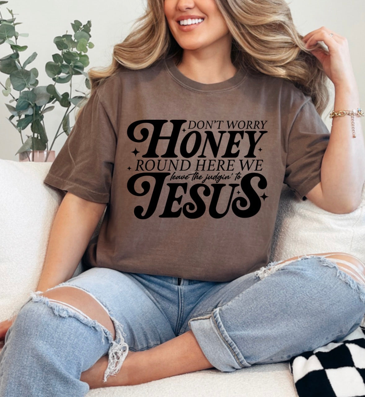 Don’t Worry Honey, Leave the Judgin’ to Jesus, Western Faith , Cowboy Boots Shirt, Jesus Tshirt (Website)