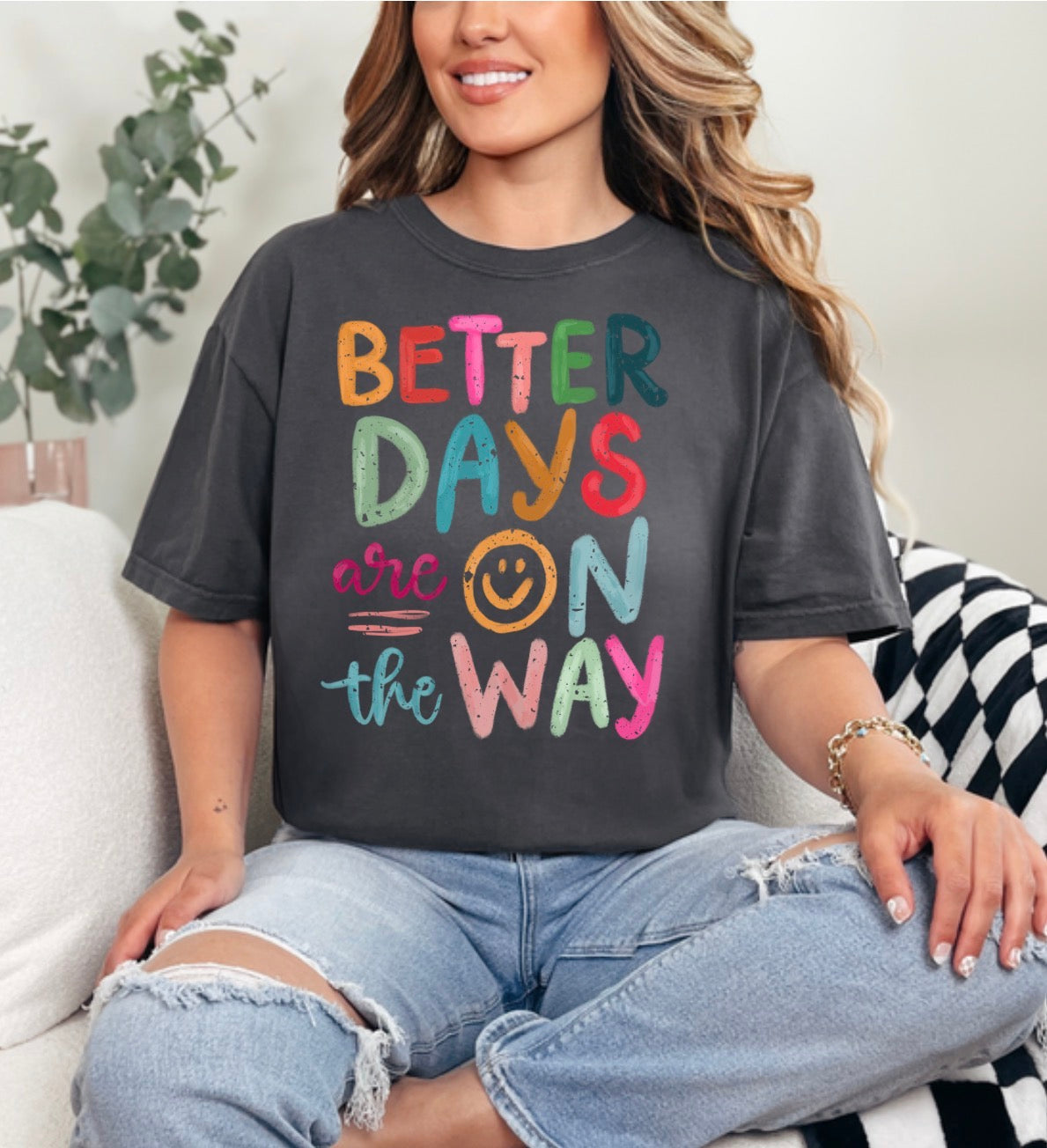 Better days are on the way, boho hippie, inspirational, Happy, Retro T-shirt (Website)