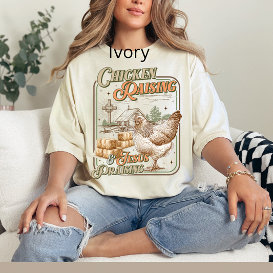 Chicken Raising Jesus Praising, Christian Farm Life, Faith Poultry T-shirt