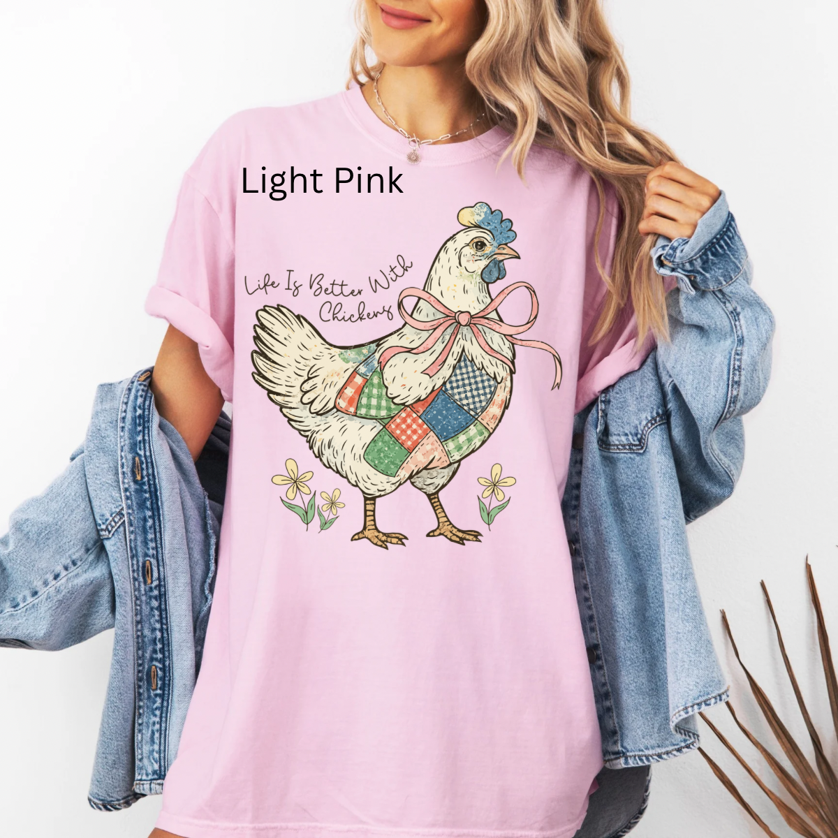 Life Better With Chicken, Wildflower Chicken, Chicken Lover, Chicken T-shirt