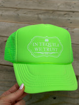 In Tequila we Trust Trucker Hat