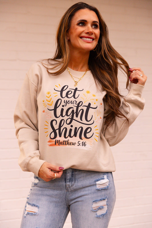 Let Your Light Shine Sweatshirt