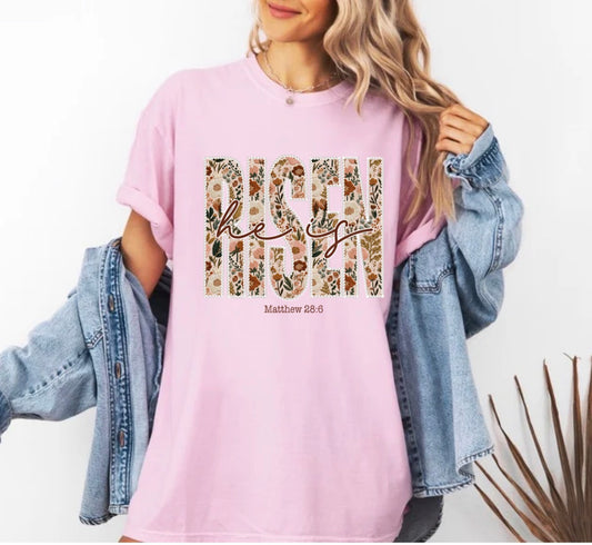 He Is Risen Floral, Matthew 28:6, Easter, Christian, Religious, Spring, Faith, Easter Tshirt (Website)