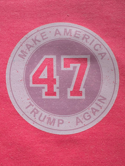 Pink Make America 47 Sweatshirt