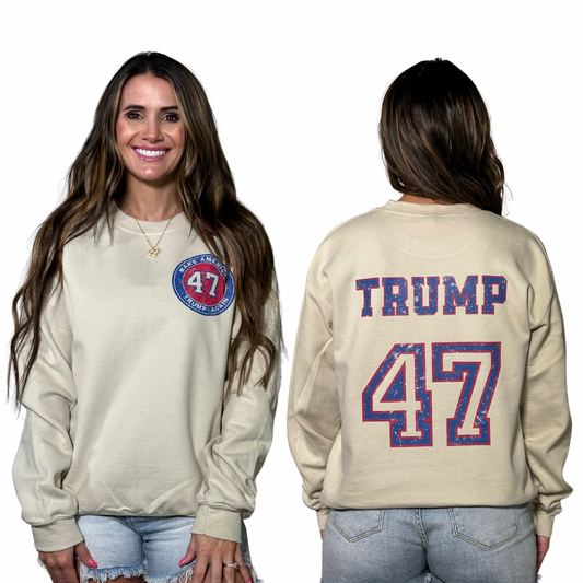 Make America 47 Sweatshirt