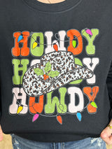 Howdy Howdy Howdy Christmas Sweatshirt