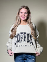 Coffee Weather Sweatshirt