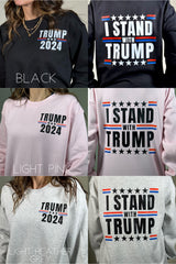 I Stand with Trump Sweatshirt
