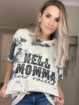 The Only Hell My Mama Ever Raised