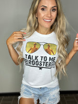 Talk To Me Rooster